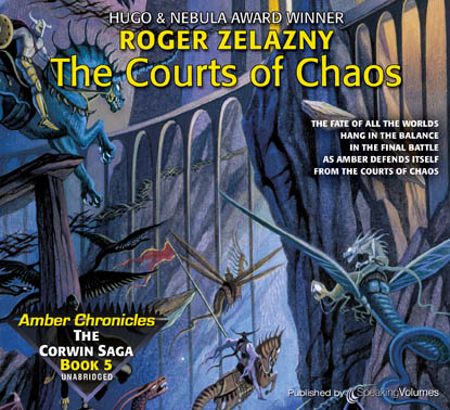 The Courts of Chaos (Book 5) The Courts of Chaos (Book 5)